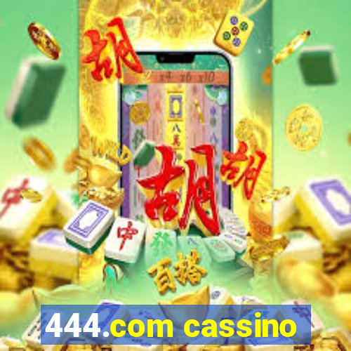 444.com cassino